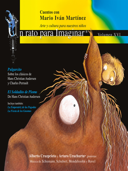 Title details for Pulgarcito / El soldadito de plomo by Mario Iván Martínez - Available